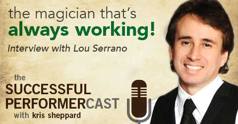 S2E6: Lou Serrano — The Magician that’s Always Working