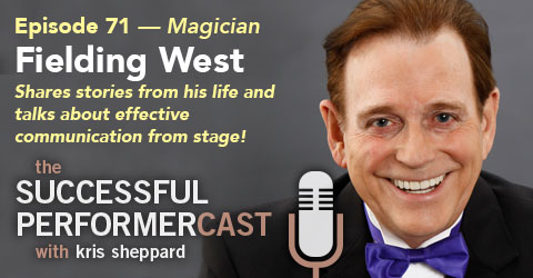 S6E11: Fielding West — Effective Communication from Stage