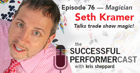 S7E4: Seth Kramer — Trade Show Traffic Stopper
