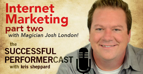 S7E9: Josh London — Internet Marketing Part 2