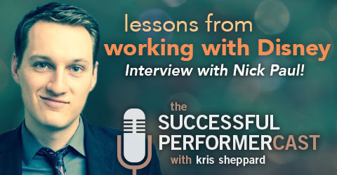 S8E3: Nick Paul — Lessons Working with Disney