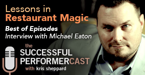 Michael Eaton talks Restaurant Magic!